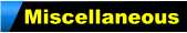 miscellaneous